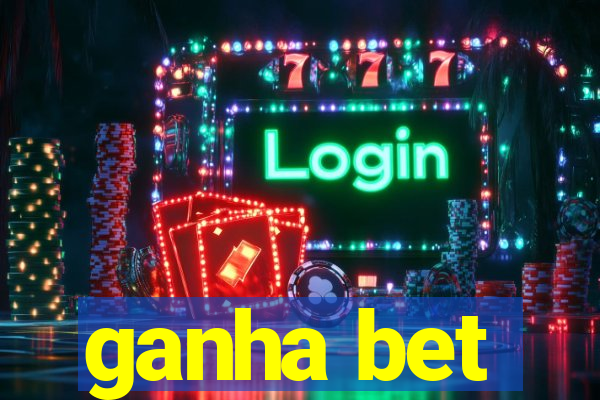 ganha bet